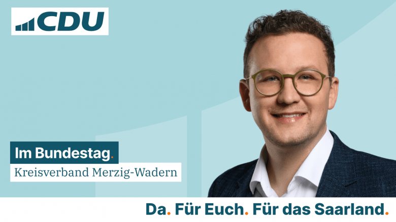 Im Bundestag für den Kreisverband Merzig-Wadern