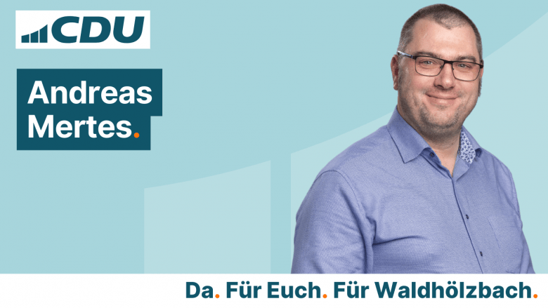 CDU Ortsverband Waldhölzbach Andreas Mertes