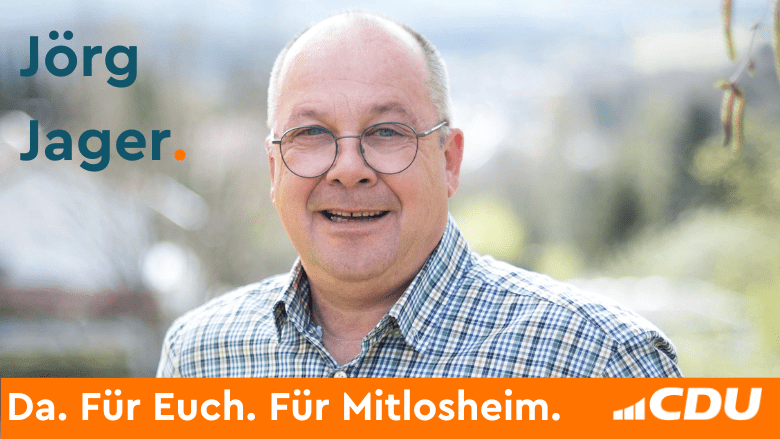 Jörg Jager CDU Ortsverband Mitlosheim
