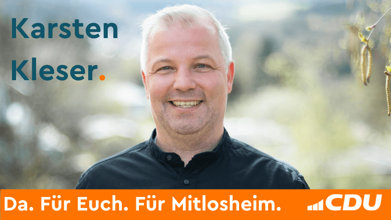 Karsten Kleser CDU Ortsverband Mitlosheim