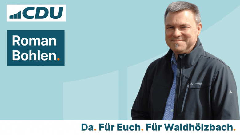 CDU Ortsverband Waldhölzbach Roman Bohlen