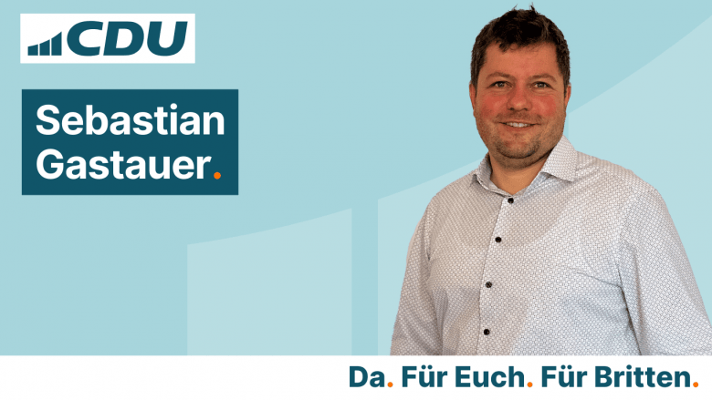 CDU Ortsverband Britten  Sebastian Gastauer