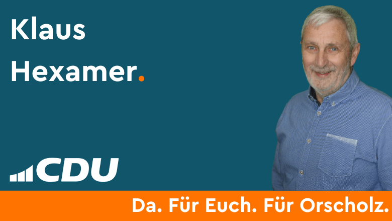 Klaus Hexamer CDU Gemeindeverband Mettlach CDU Ortsverband Orscholz