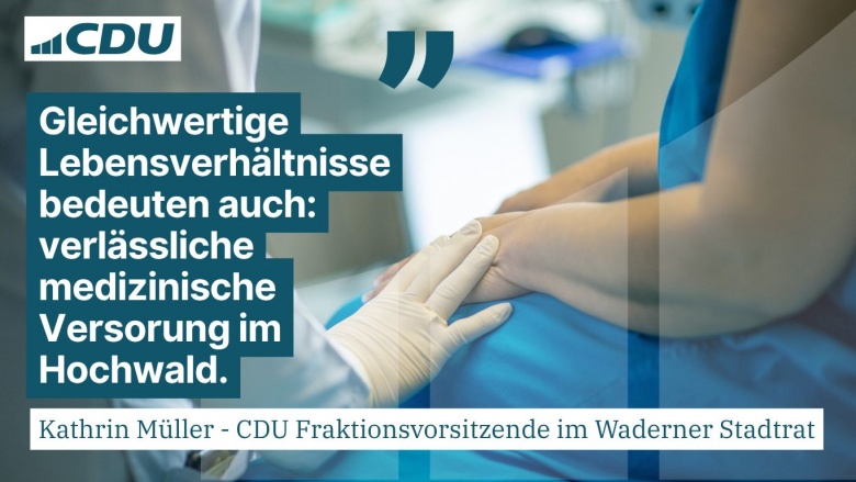 CDU Stadtverband Wadern Versorgung Hochwald