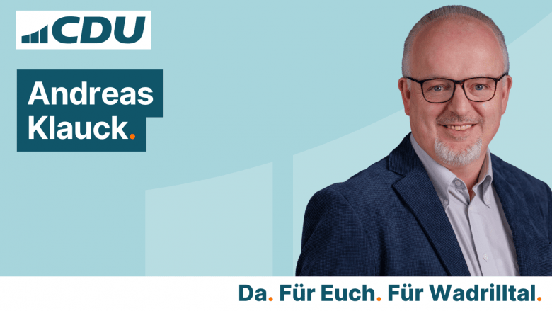 Andreas Klauck CDU Ortsverband Wadrilltal