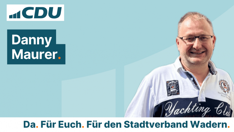 Danny Maurer CDU Stadtverband Wadern