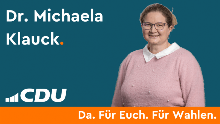 Dr. Michaela Klauck CDU Gemeindeverband Losheim am See CDU Ortsverband Wahlen