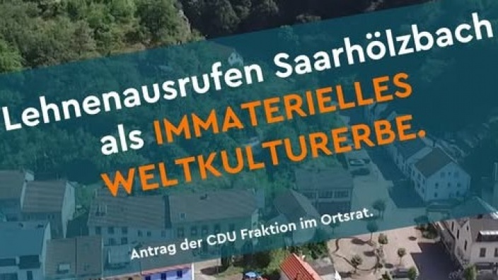Das Saarhölzbacher „Lehnenausrufen“ soll Kulturgut werden