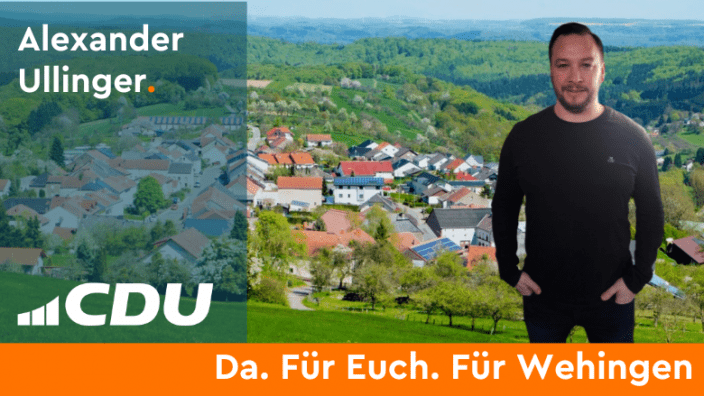 Alexander Ullinger CDU Gemeindeverband Mettlach CDU Ortsverband Wehingen