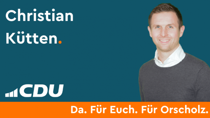 Christian Kütten CDU Gemeindeverband Mettlach CDU Ortsverband Orscholz