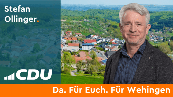 Stefan Ollinger CDU Gemeindeverband Mettlach CDU Ortsverband Wehingen