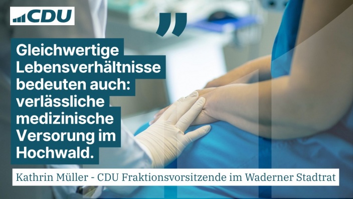CDU Stadtverband Wadern Versorgung Hochwald