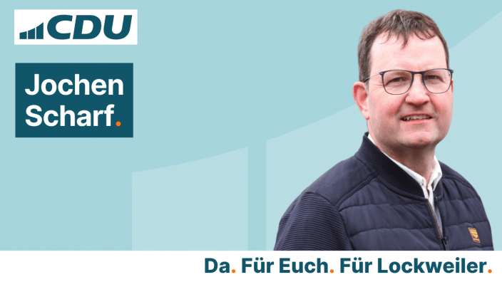 Jochen Scharf CDU Ortsverband Lockweiler