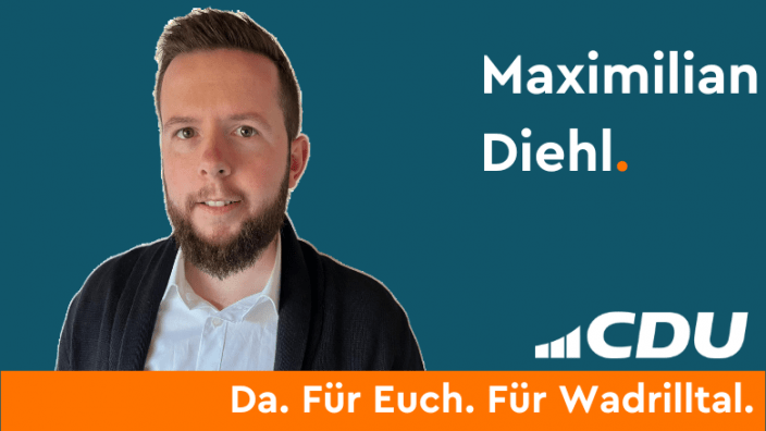 Maximilian Diehl Organisationsleiter CDU Ortsverband Wadrilltal